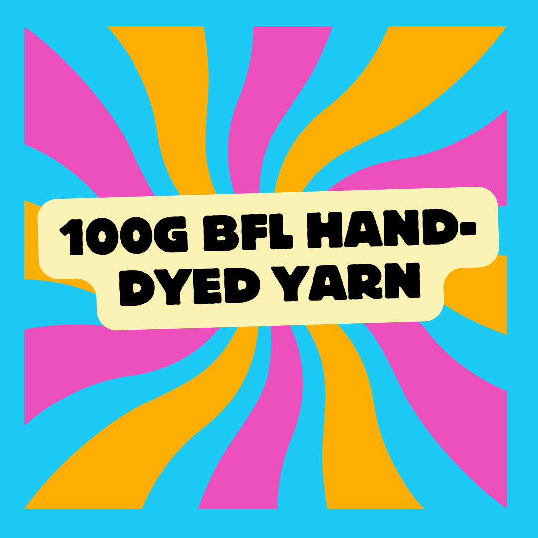 100g Bluefaced Leicester (BFL) Hand-dyed Yarn